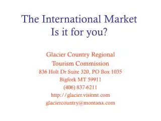 The International Market Is it for you?