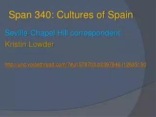 Span 340: Cultures of Spain