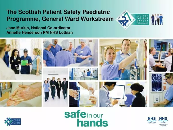 the scottish patient safety paediatric programme general ward workstream