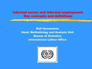 Informal sector and informal employment: Key concepts and definitions