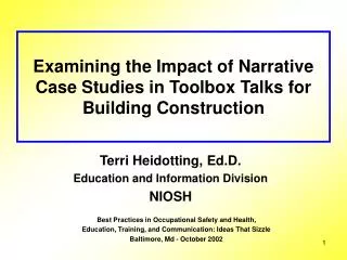 Examining the Impact of Narrative Case Studies in Toolbox Talks for Building Construction