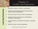 Chapter 13 Conflict and Negotiation - slide 1