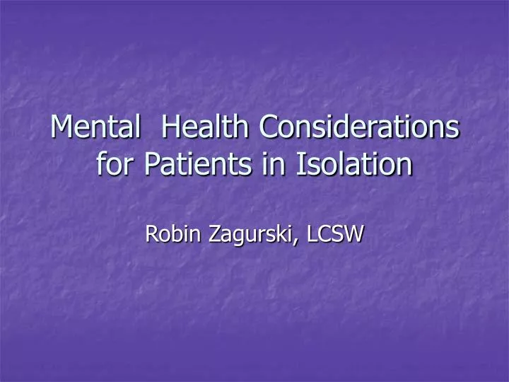 mental health considerations for patients in isolation