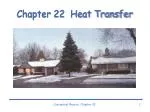 Chapter 22 Heat Transfer - slide 1