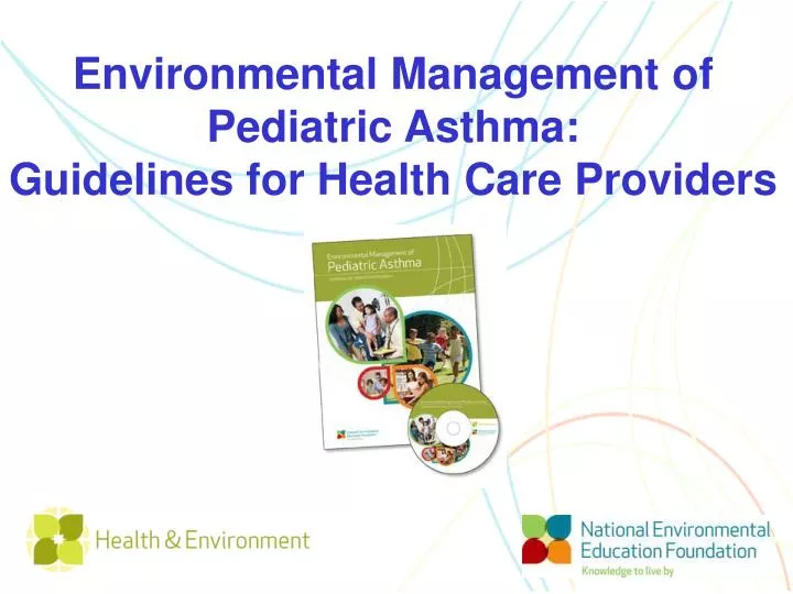 environmental management of pediatric asthma guidelines for health care providers