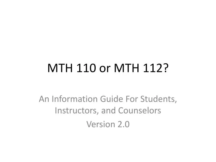 mth 110 or mth 112