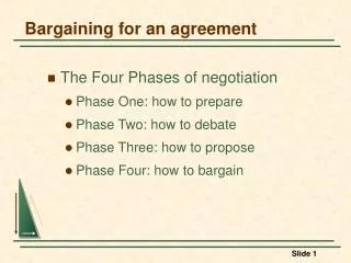 Bargaining for an agreement