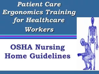 Patient Care Ergonomics Training for Healthcare Workers