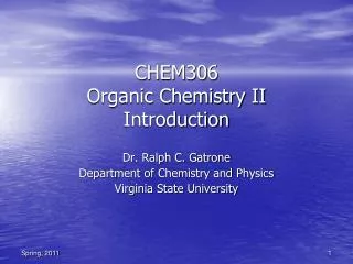 CHEM306 Organic Chemistry II Introduction