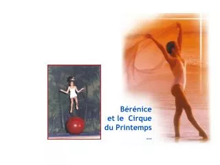 Bérénice et le Cirque du Printemps …