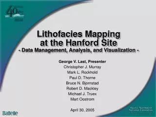 Lithofacies Mapping at the Hanford Site - Data Management, Analysis, and Visualization -