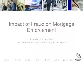Impact of Fraud on Mortgage Enforcement