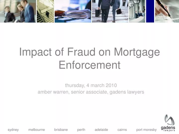 impact of fraud on mortgage enforcement
