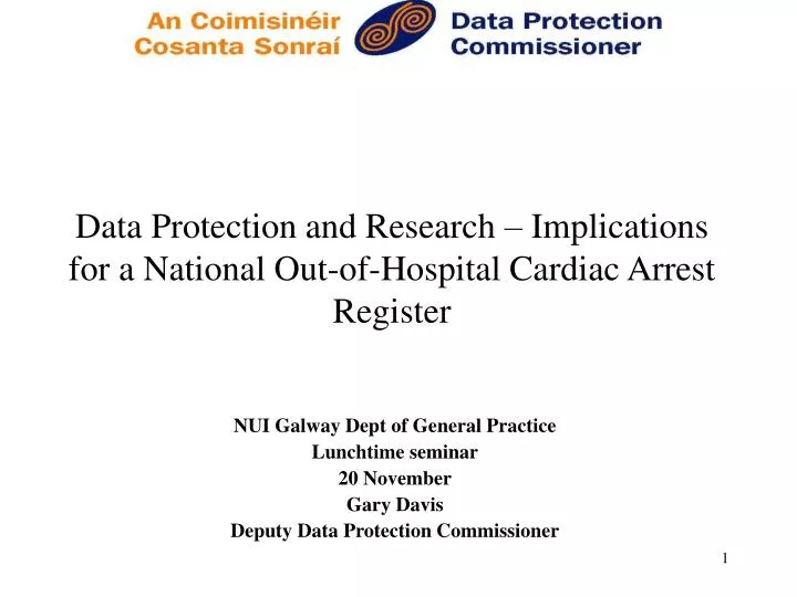 data protection and research implications for a national out of hospital cardiac arrest register