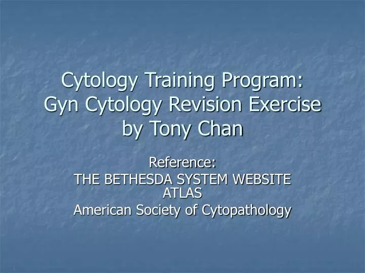 cytology training program gyn cytology revision exercise by tony chan