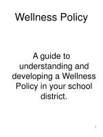 Wellness Policy - slide 1