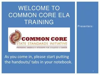 Welcome to Common Core ELA Training