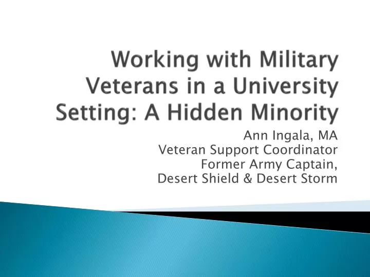 working with military veterans in a university setting a hidden minority