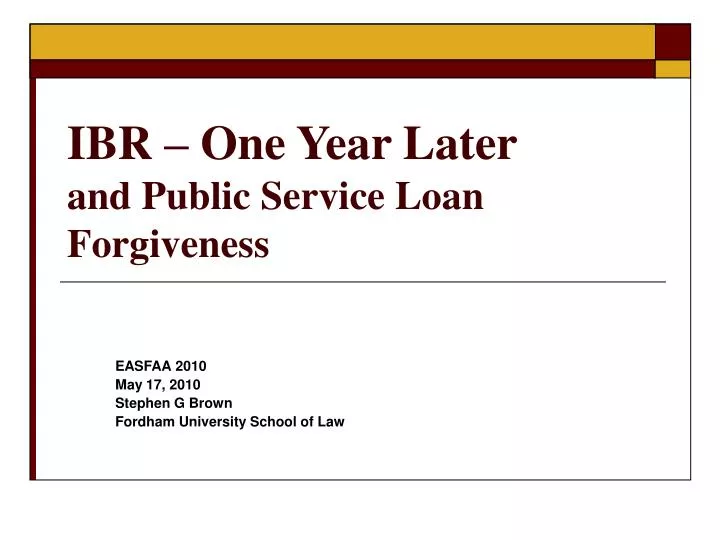 ibr one year later and public service loan forgiveness