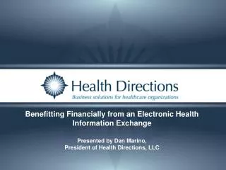 Benefitting Financially from an Electronic Health Information Exchange