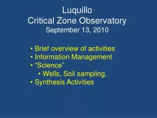 Luquillo Critical Zone Observatory September 13, 2010