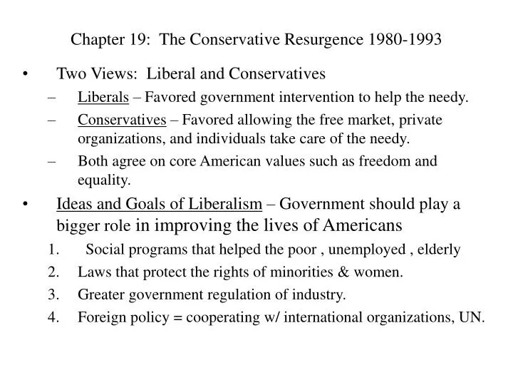 chapter 19 the conservative resurgence 1980 1993