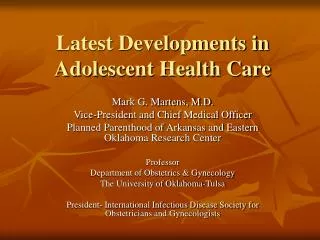 Latest Developments in Adolescent Health Care