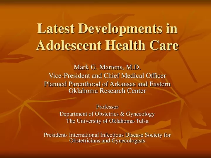 latest developments in adolescent health care