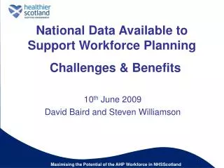 National Data Available to Support Workforce Planning Challenges &amp; Benefits