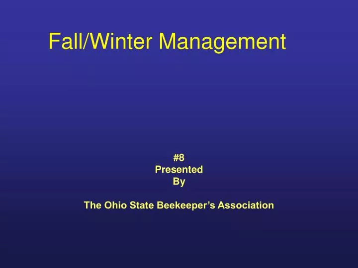 fall winter management