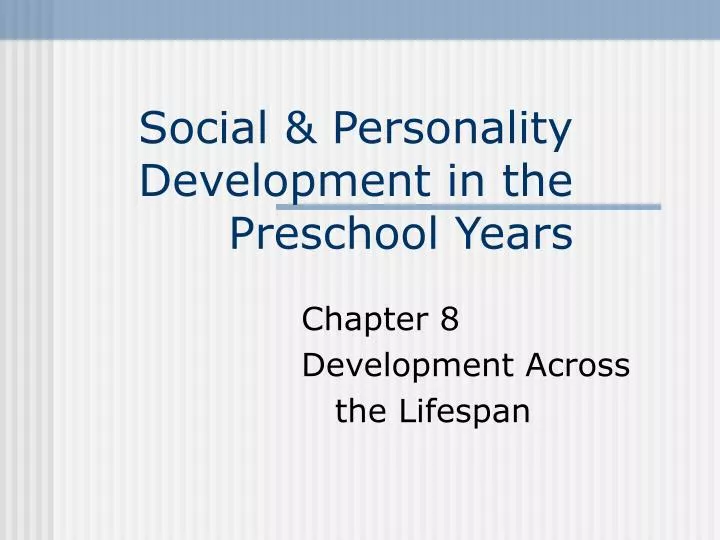 social personality development in the preschool years