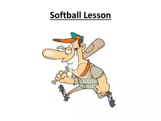 Softball Lesson