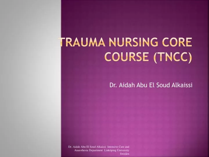 trauma nursing core course tncc