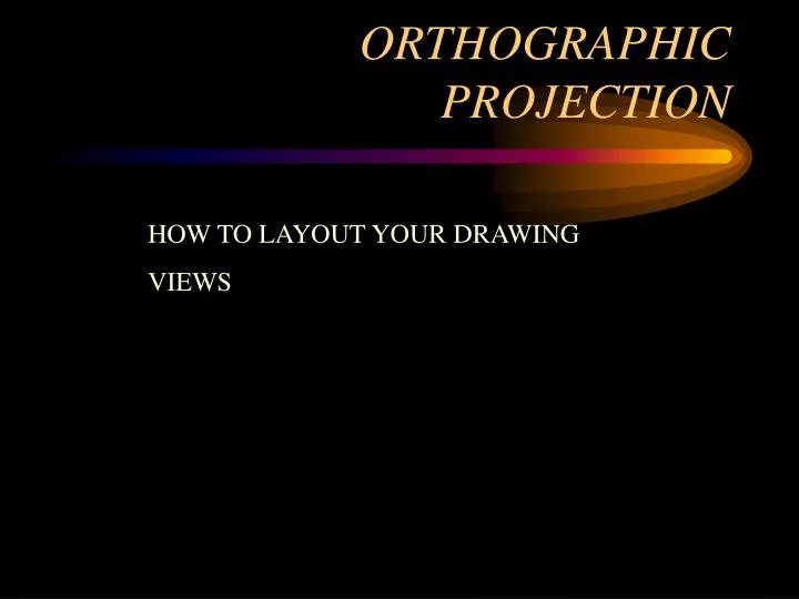 orthographic projection