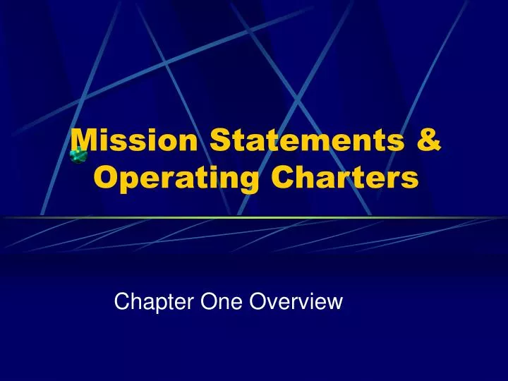mission statements operating charters