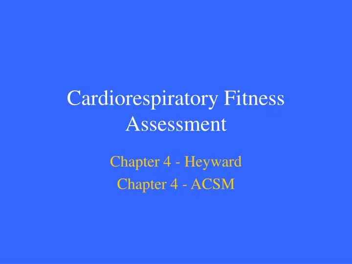 cardiorespiratory fitness assessment