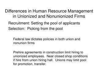 Differences in Human Resource Management in Unionized and Nonunionized Firms