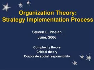 Organization Theory: Strategy Implementation Process