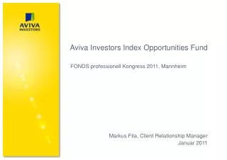 Aviva Investors Index Opportunities Fund FONDS professionell Kongress 2011, Mannheim