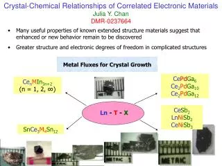 Metal Fluxes for Crystal Growth
