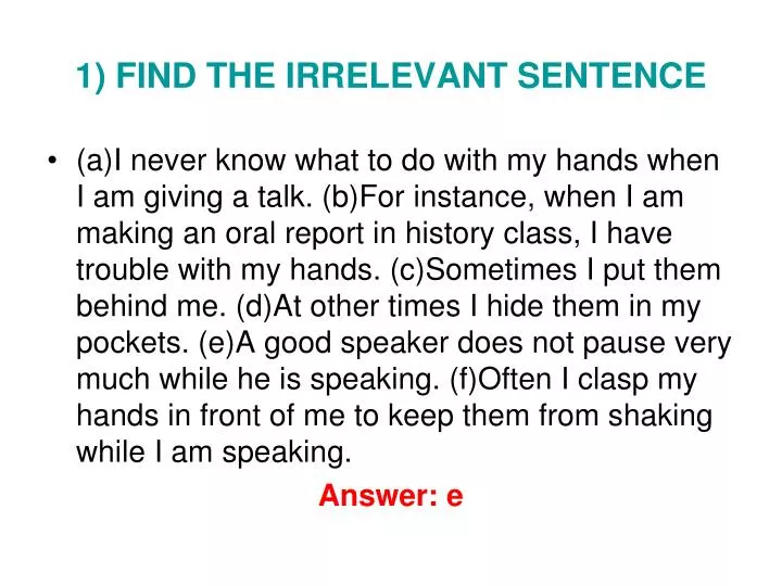 1 find the irrelevant sentence