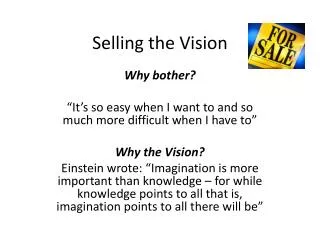 Selling the Vision