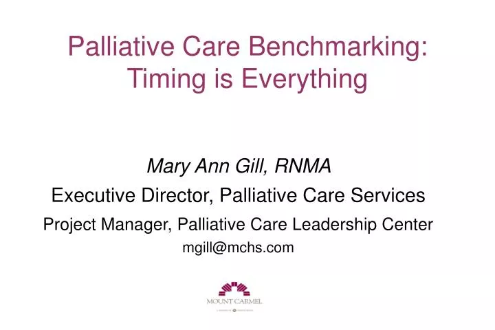 palliative care benchmarking timing is everything