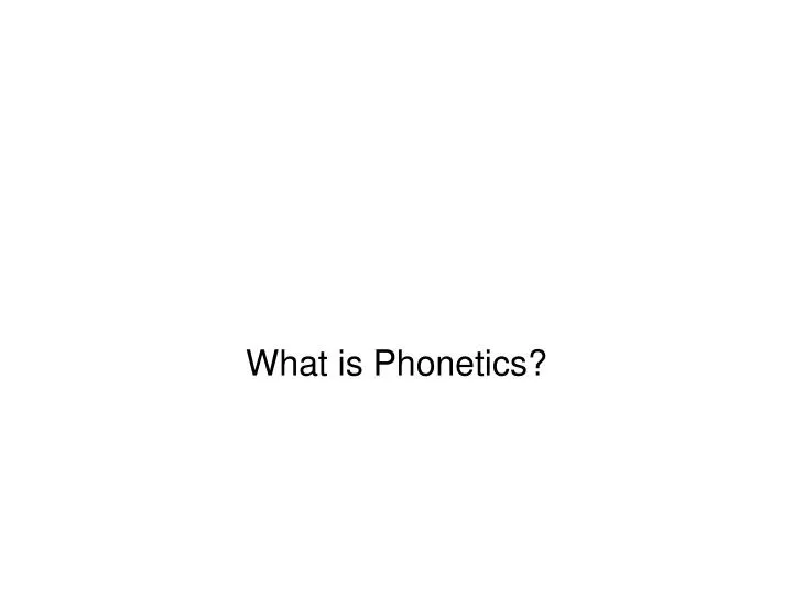 what is phonetics