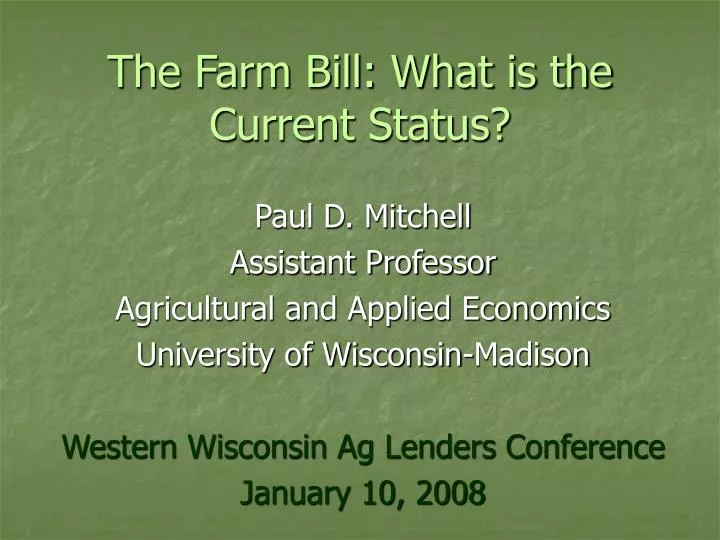 the farm bill what is the current status