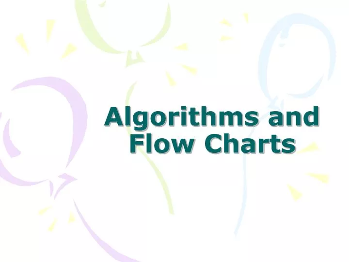 algorithms and flow charts