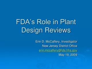 FDA’s Role in Plant Design Reviews