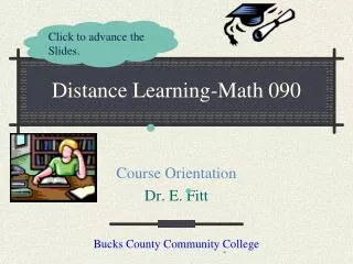 Distance Learning-Math 090