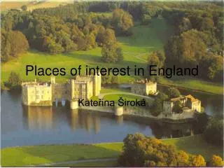 Places of interest in England
