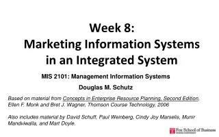 Week 8: Marketing Information Systems in an Integrated System